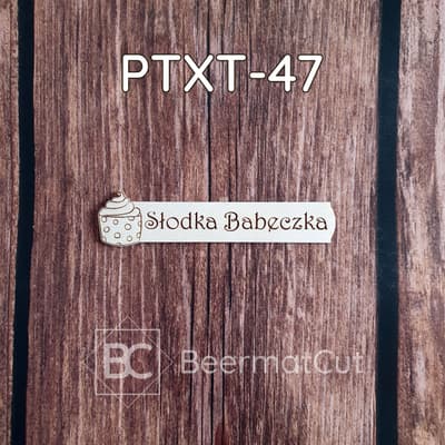 Tabliczka ze sklejki, laserowana, z napisem "Słodka Babeczka" i motywem babeczki.